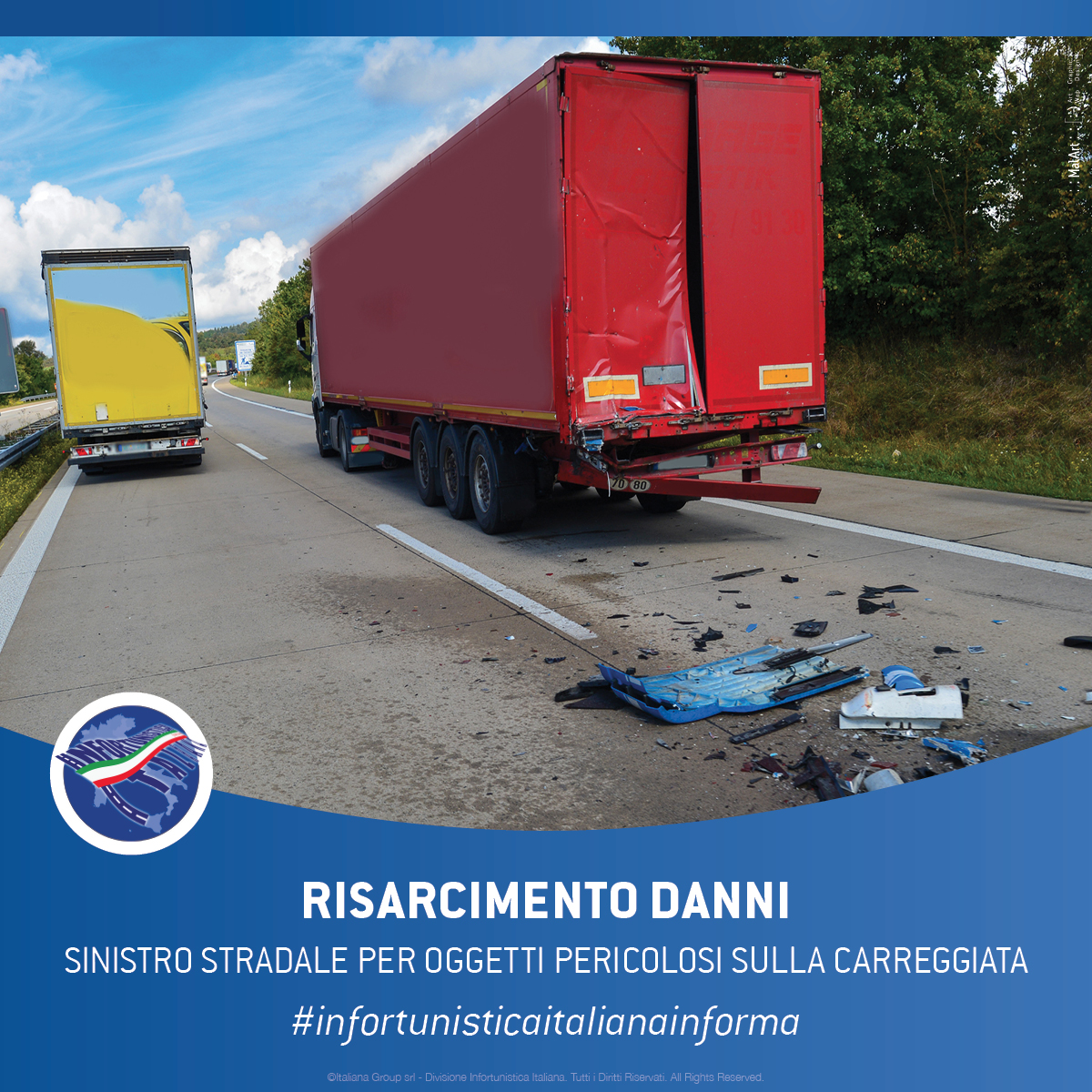 Sinistro Stradale: oggetti pericolosi sulla carreggiata